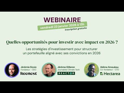 Quelles opportunités pour investir avec impact en 2026 ? avec Keenest